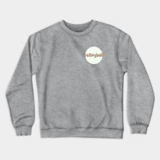 Volleyball over a volleyball Crewneck Sweatshirt